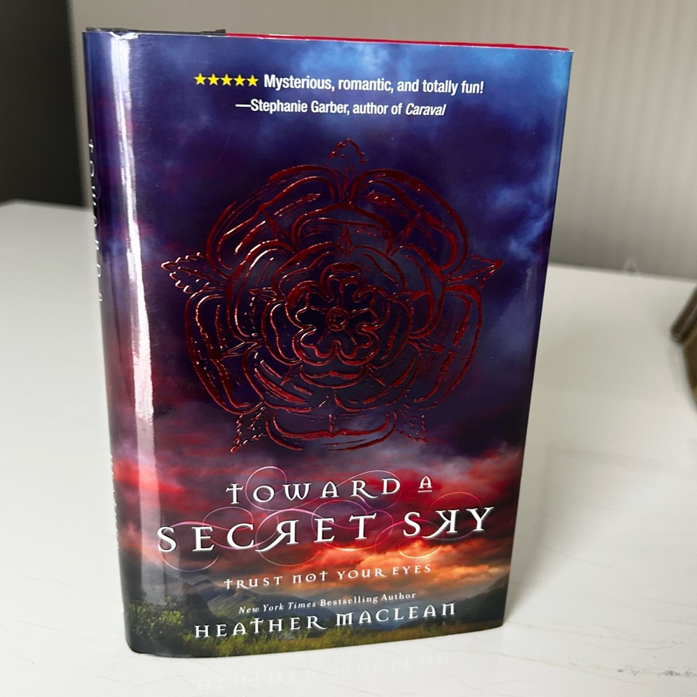 Toward a Secret Sky by Heather Maclean Hardcover Young Adult Fantasy Book